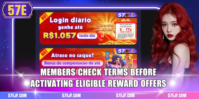 57e Promotion 3 Members check terms before activating eligible reward offers